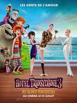 Affiche du film Hôtel Transylvanie 3 : Des vacances monstrueuses