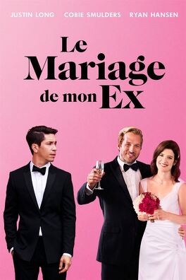 Affiche du film Le mariage de mon ex