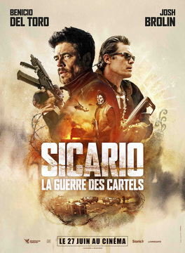 Affiche du film Sicario : La Guerre des cartels