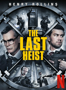 Affiche du film The Last Heist
