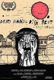 Affiche du film Dead hands dig deep