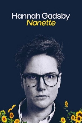 Affiche du film Hannah Gadsby : Nanette