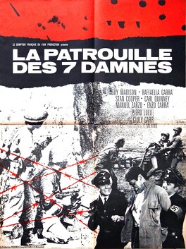 Affiche du film La Patrouille Des 7 Damnés