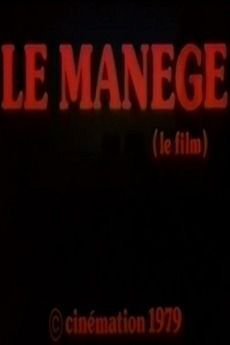 Affiche du film Le manège