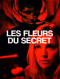 Affiche du film Les fleurs du secret