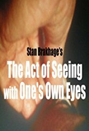 Affiche du film The Act of Seeing with One's Own Eyes
