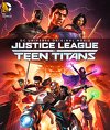 La ligue des Justiciers vs Teen Titans