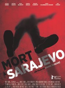 Affiche du film Mort à Sarajevo