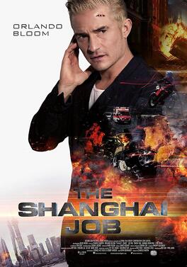 Affiche du film The Shanghai Job