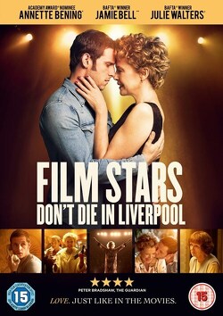 Couverture de Film Stars don't die in Liverpool
