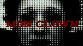 Affiche du film Mon clown