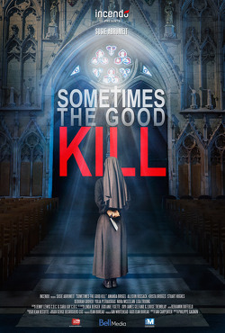 Couverture de Sometimes the good kill