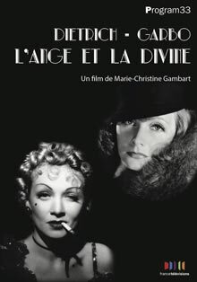 Couverture de Dietrich-Garbo : l'Ange et la Divine
