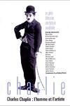 couverture Charles Chaplin : l'homme et l'artiste