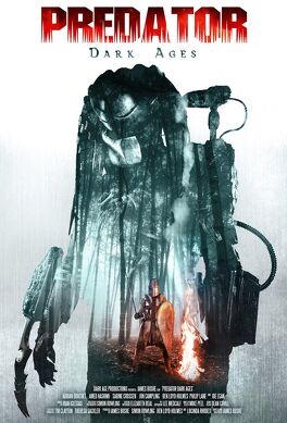 Affiche du film Predator : Dark Ages