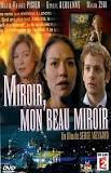 Affiche du film Miroir, mon beau miroir