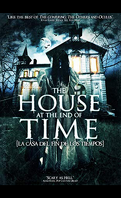 The house at the end of time