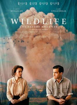 Affiche du film Wildlife : Une saison ardente