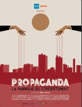 Affiche du film Propaganda - La fabrique du consentement