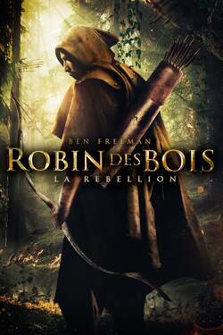 Couverture de Robin des bois, la Rébellion