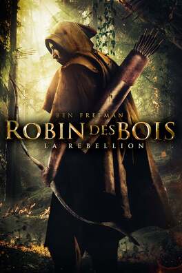 Affiche du film Robin des bois, la Rébellion