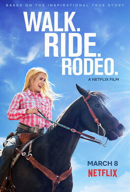 Affiche du film Walk. Ride. Rodeo.