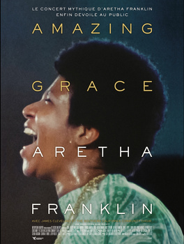 Affiche du film Amazing Grace - Aretha Franklin