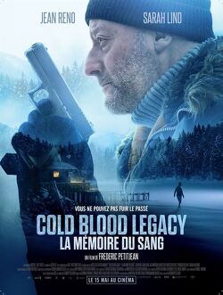 Couverture de Cold blood legacy - La mémoire du sang