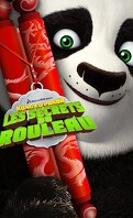 Kung Fu Panda: Les Secrets du rouleau