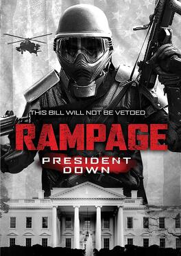 Affiche du film Rampage 3 : President Down