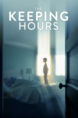 Affiche du film The Keeping Hours