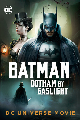 Affiche du film Batman : Gotham By Gaslight