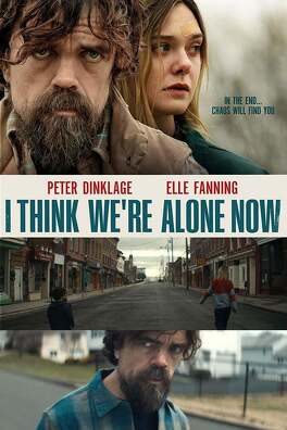 Affiche du film I Think We're Alone Now