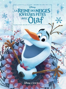 Affiche du film La Reine des Neiges, Joyeuses Fêtes avec Olaf