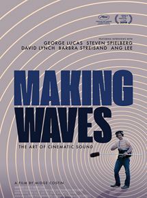 Couverture de MAKING WAVES: THE ART OF CINEMATIC SOUND
