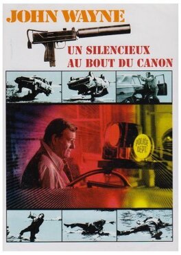 Affiche du film Un Silencieux Au Bout Du Canon
