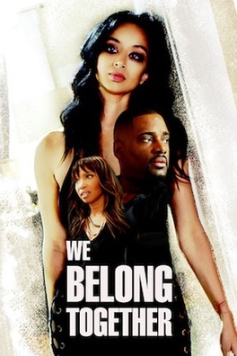 Affiche du film We belong Together