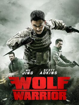 Affiche du film Wolf Warrior