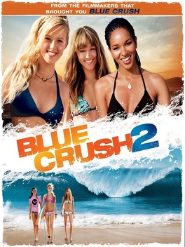Affiche du film Blue Crush 2