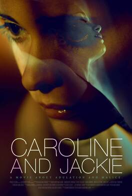 Affiche du film Caroline and Jackie