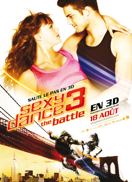 Affiche du film Sexy Dance 3 : The Battle