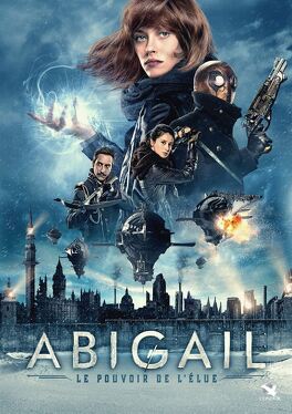Affiche du film ABIGAIL, Le Pouvoir de l'Élue