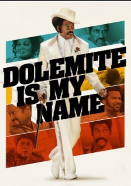 Affiche du film Dolemite is my name