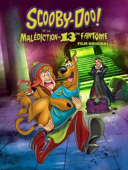 Affiche du film Scooby-Doo ! et la malédiction du 13ème fantôme