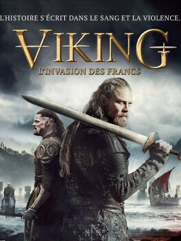 Affiche du film Viking, l'invasion des francs