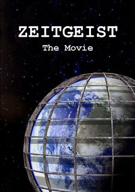 Affiche du film Zeitgeist: Le Film