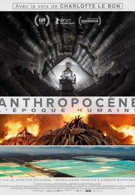 Affiche du film Anthropocène : L'époque humaine