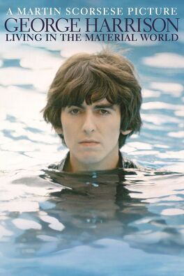 Affiche du film George Harrison: Living in the Material World