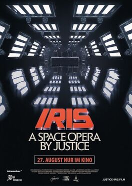 Affiche du film Iris : A Space Opera By Justice