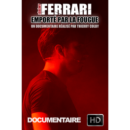 Affiche du film Jérémy Ferrari - Emporté par la fougue